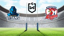 S2025 E34: Gold Coast Titans vs Sydney Roosters