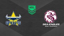 S2026 E7: North Queensland Cowboys vs Manly-Warringah Sea Eagles