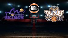 S2025 E2: Sydney Kings vs Cairns Taipans