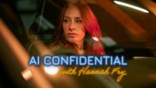 AI Confidential with Hannah Fry