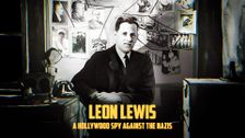 Leon Lewis: A Hollywood Spy Against The Nazis