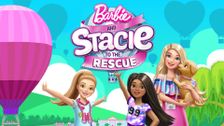 Barbie and Stacie to the Rescue