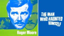 The Man Who Haunted Himself
