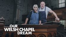 Our Welsh Chapel Dream