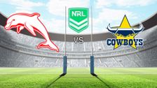 Dolphins vs North Queensland Cowboys