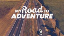My Road to Adventure