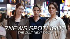 7NEWS Spotlight: The Cult Next Door