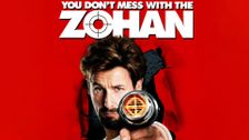You Don't Mess With the Zohan