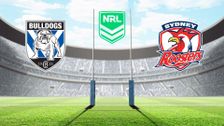 Canterbury-Bankstown Bulldogs vs Sydney Roosters