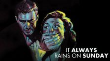 It Always Rains on Sunday
