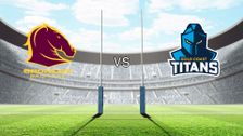 S2022 E5: Brisbane Broncos vs Gold Coast Titans