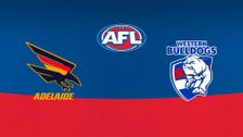 S2026 E22: Adelaide Crows vs Western Bulldogs