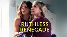 Ruthless Renegade