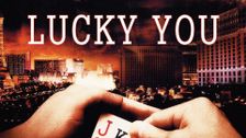 Lucky You