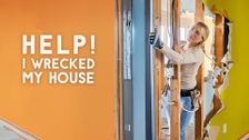 Help! I Wrecked My House