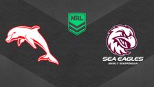 S2026 E5: Dolphins vs Manly-Warringah Sea Eagles