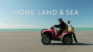 Home, Land and Sea