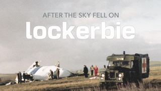 After the Sky Fell on Lockerbie