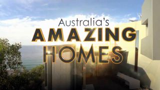 Australia's Amazing Homes