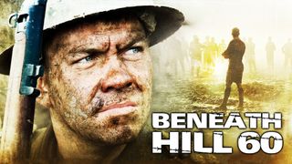 Beneath Hill 60