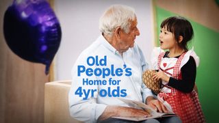 Old People's Home for 4 Year Olds