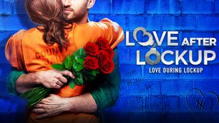 Love After Lockup