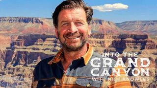 Into the Grand Canyon with Nick Knowles