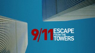 9/11: Escape From the Towers