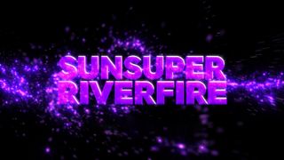 Sunsuper Riverfire