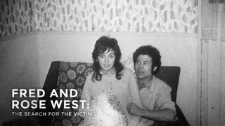 Fred And Rose West: The Search For The Victims