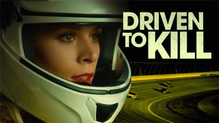 Driven to Kill