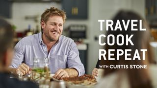 Travel, Cook, Repeat With Curtis Stone