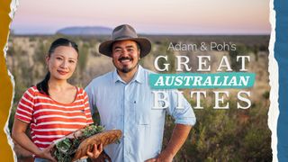 Adam & Poh's Great Australian Bites
