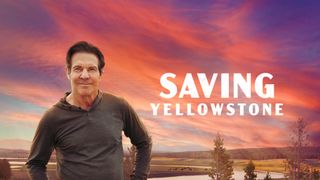 Saving Yellowstone