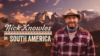 Nick Knowles in South America