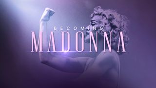 Becoming Madonna