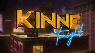 Kinne Tonight