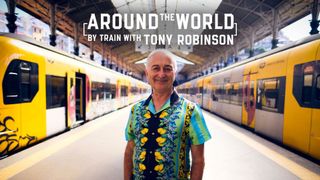 Around the World by Train with Tony Robinson