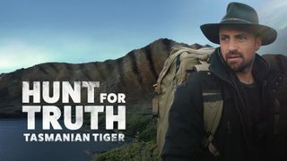 Hunt for Truth: Tasmanian Tiger