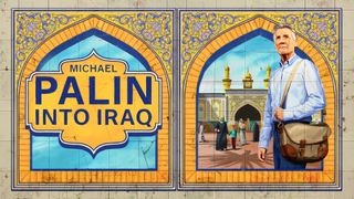 Michael Palin: Into Iraq