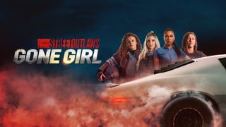 Street Outlaws: Gone Girl