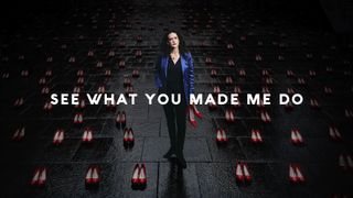 See What You Made Me Do
