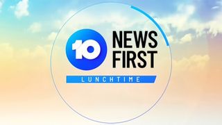 10 News First: Lunchtime