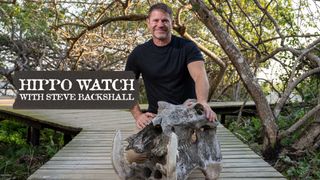 Hippo Watch with Steve Backshall