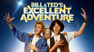 Bill & Ted's Excellent Adventure