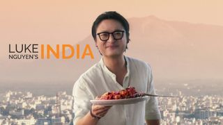 Luke Nguyen's India