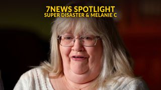 7NEWS Spotlight: Super Disaster & Melanie C