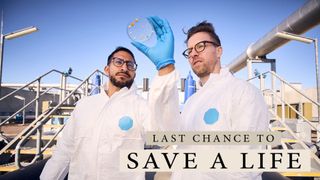 Last Chance to Save a Life