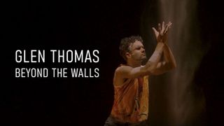 Glen Thomas - Beyond The Walls