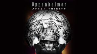 Oppenheimer After Trinity